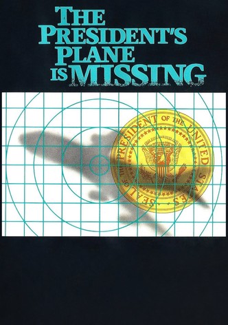 The President's Plane Is Missing