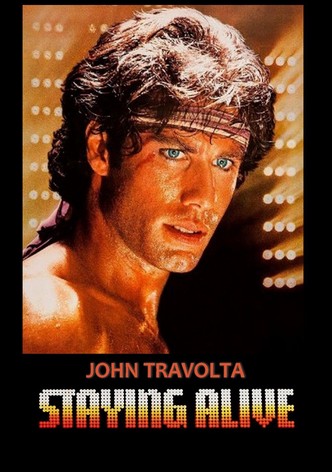 Staying Alive