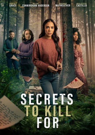 Secrets to Kill For