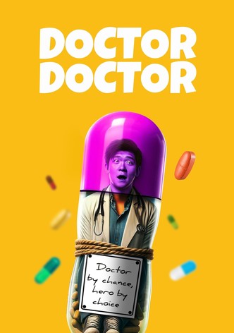 Doctor Doctor
