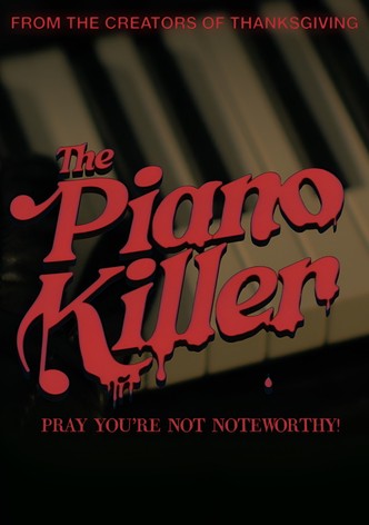 The Piano Killer