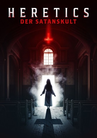 Heretics - Der Satanskult