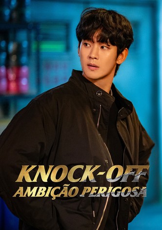 Knock-Off: Ambição Perigosa