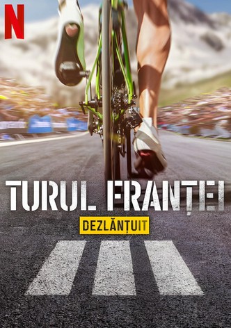 Turul Franței: Dezlănțuit