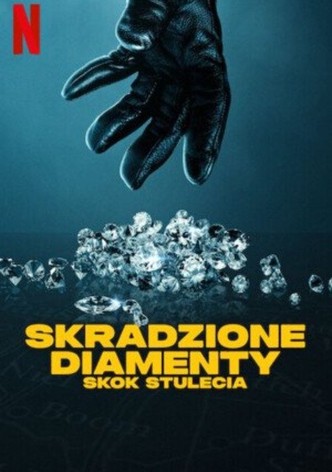 Skradzione diamenty: Skok stulecia