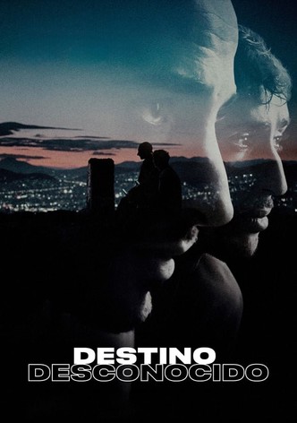 Destino desconocido