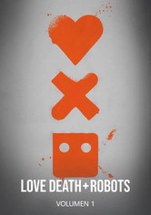 Love, Death & Robots