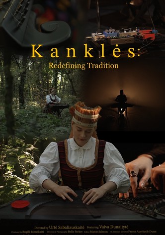 Kankles: Redefining Tradition