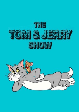 The Tom & Jerry Show