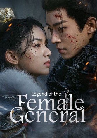 Legend of the Female General - Season 1