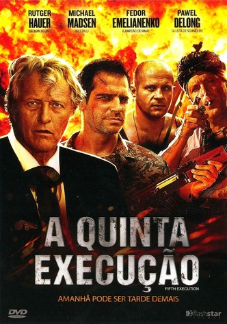 A Quinta Execução