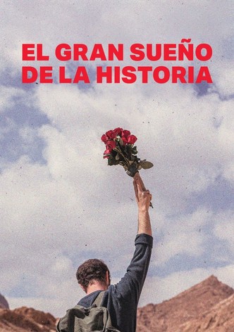 El gran sueño de la historia