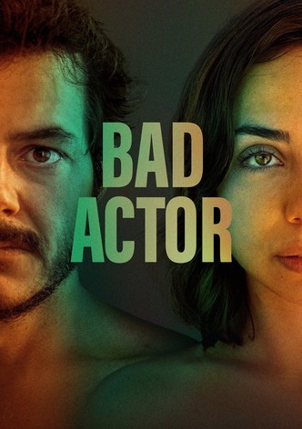 Bad Actor