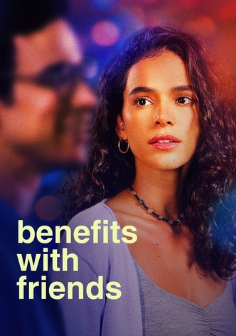 Benefits with Friends