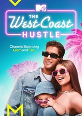 The West Coast Hustle - Season 1