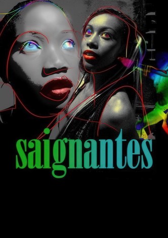 Les Saignantes
