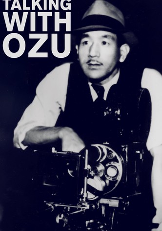 Talking with Ozu
