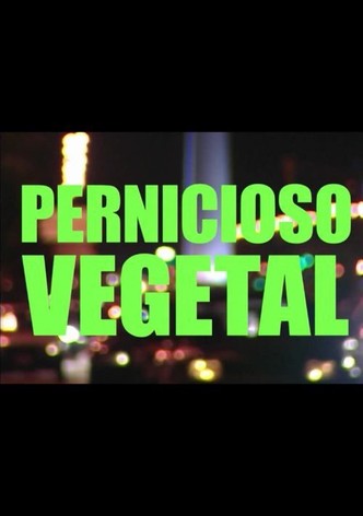 Pernicioso vegetal