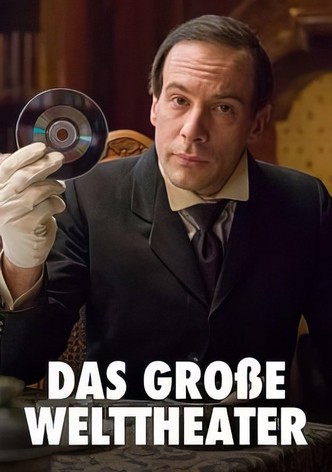 Das große Welttheater: Salzburg und seine Festspiele