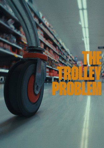 The Trolley Problem