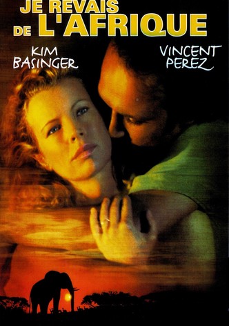 Je rêvais de l'Afrique