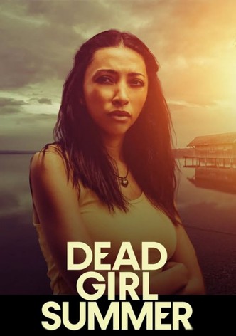 Dead Girl Summer