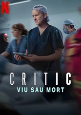 Critic: Viu sau mort