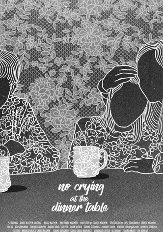 No Crying at the Dinner Table