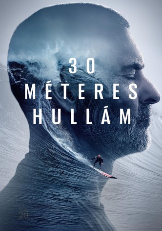 30 méteres hullám
