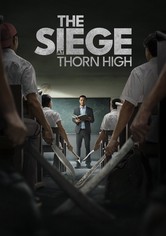The Siege at Thorn High