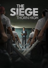 The Siege at Thorn High