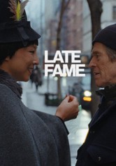 Late Fame