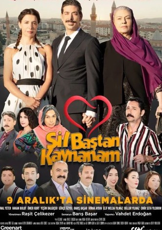 Sil Bastan Kaynanam
