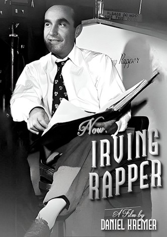 Now, Irving Rapper
