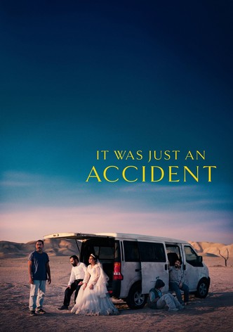 It Was Just an Accident