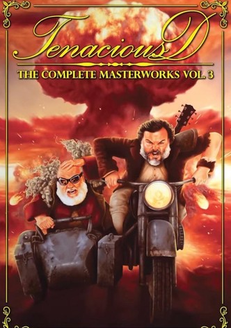 Tenacious D: The Complete Masterworks Vol. 3