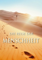 Terra X: Die Reise der Menschheit