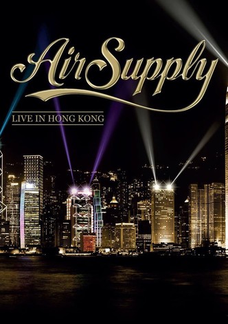 Air Supply - Live in Hong Kong