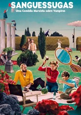 Sanguessugas - Uma Comédia Marxista sobre Vampiros