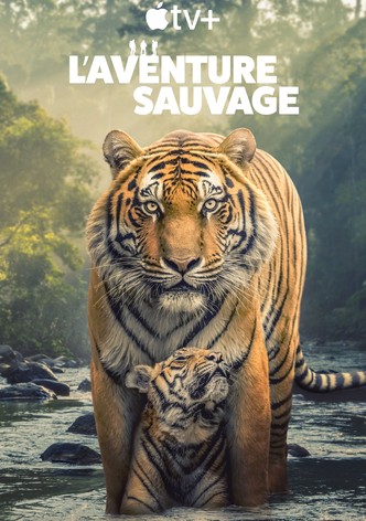 L’Aventure sauvage