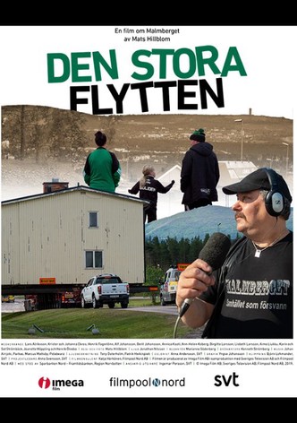 Den Stora Flytten: En film om Malmberget