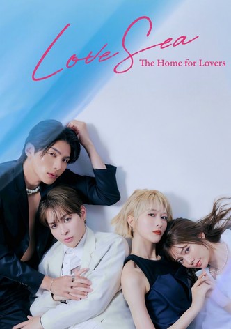 Love Sea: The Home for Lovers