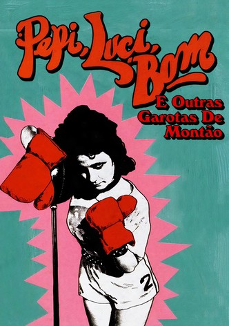 Pepi, Luci, Bom e Outras Garotas de Montão