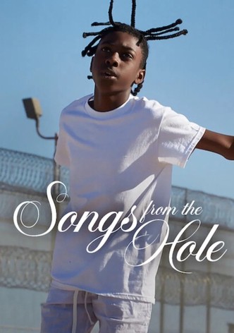 Songs from the Hole