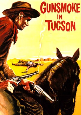 Gunsmoke in Tucson