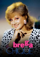 Brega & Chique