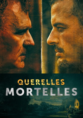 Querelles mortelles