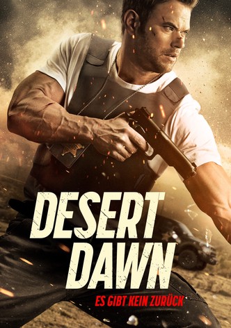 Desert Dawn - Es gibt kein zurück