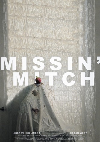 Missin' Mitch