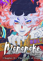 Mononoke the Movie: Chapter II - The Ashes of Rage